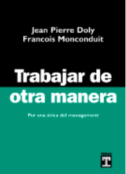 Trabajar de otra manera Doly Montconduit